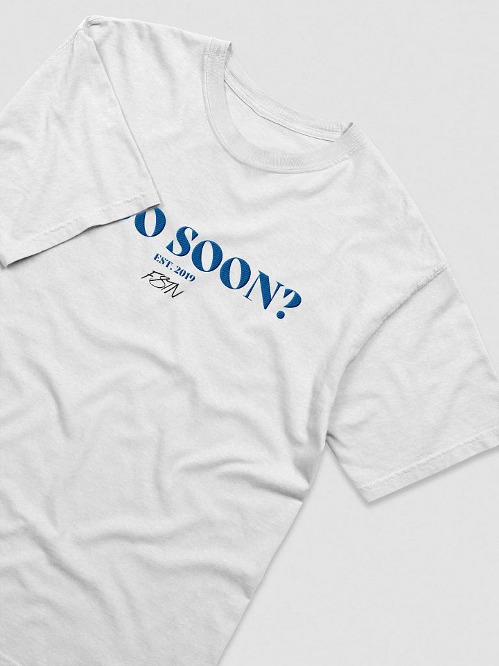 Too Soon Elegant Embroidered Tee product image (2)