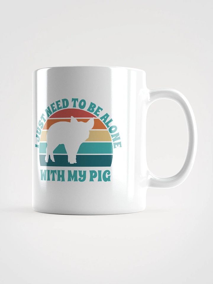 I Just Need To Be Alone with My Pig product image (2)
