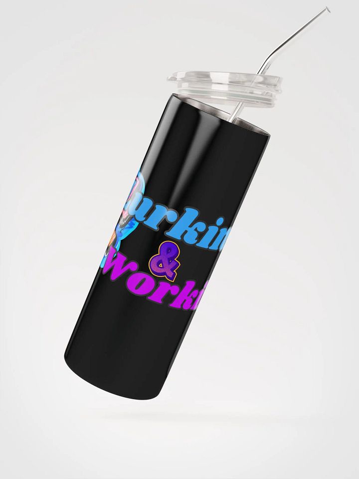 Lurkin' & Workin' Stainless Steel Tumbler product image (4)