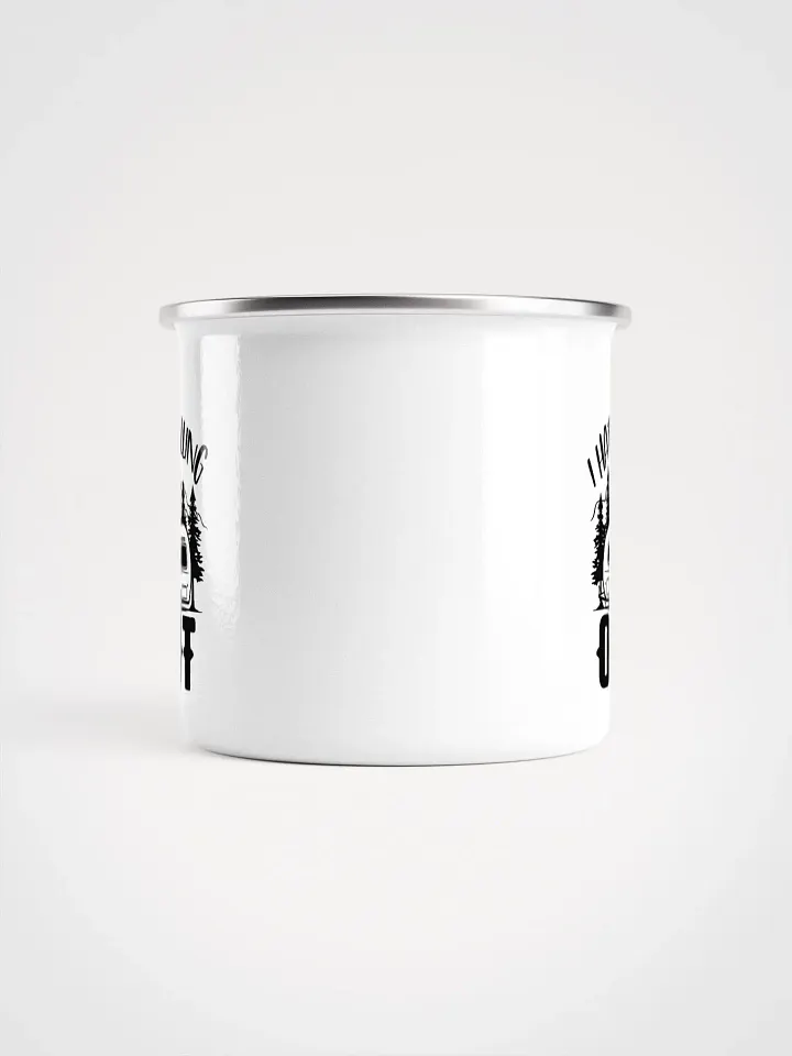 I Hate Pulling Out Enamel Mug product image (2)