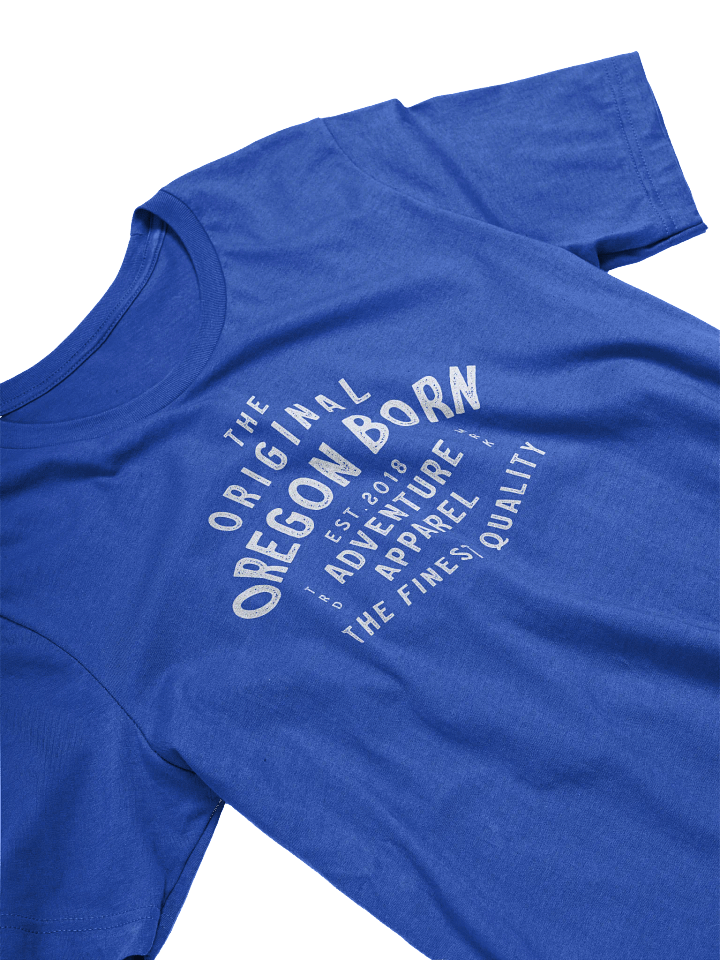 The Original Oregon Born T-Shirt product image (2)