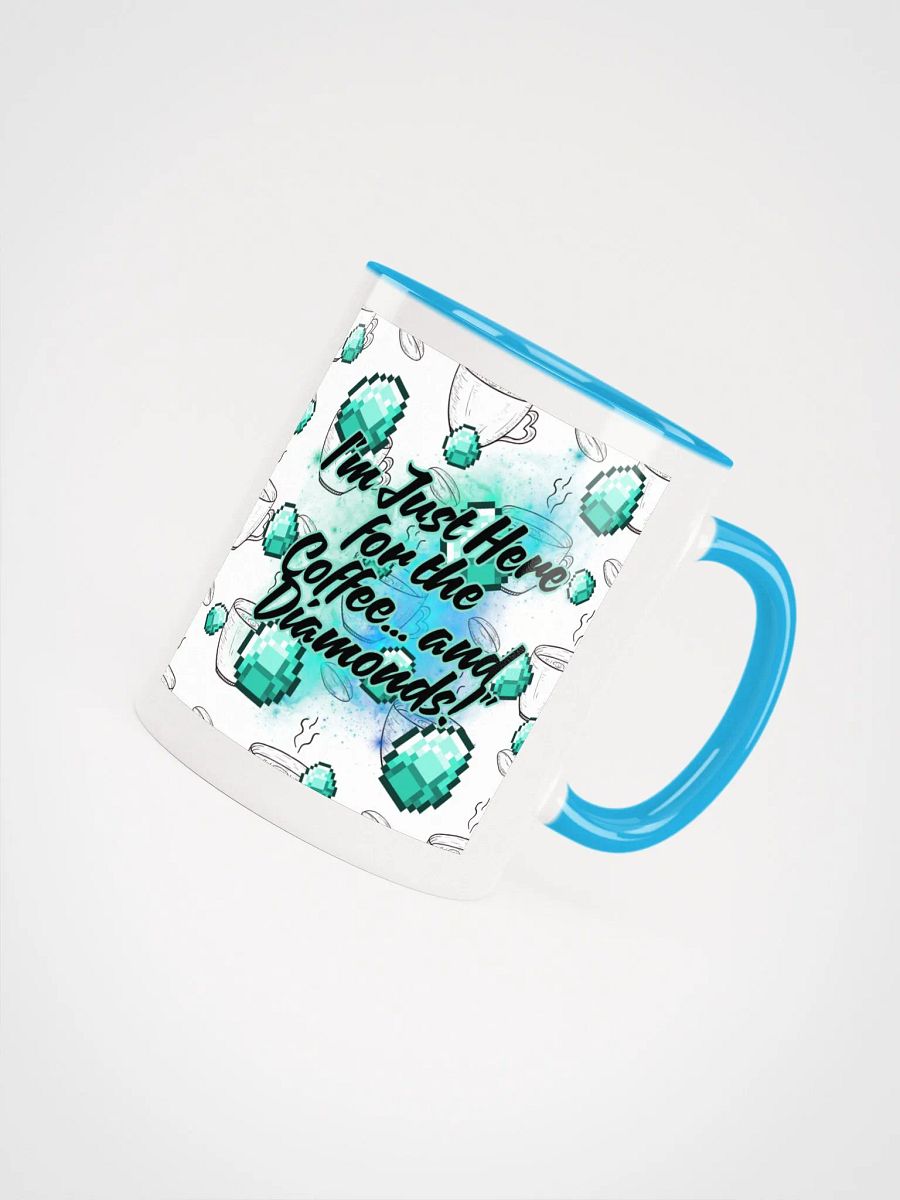 Just here for Diamonds and Coffee! product image (7)