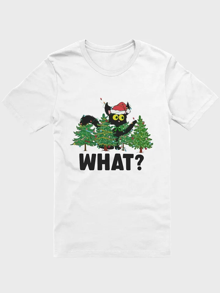 What? Tee product image (1)