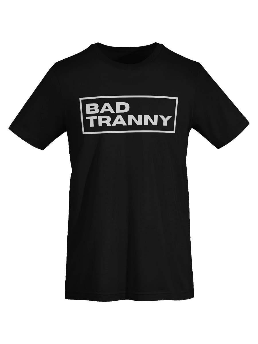 [Buck Angel Shop] Bad Tranny - Unisex Graphic Tee - White Lettering product image (19)