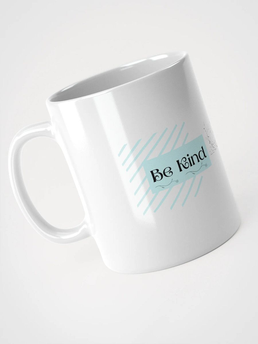 Blue/White Coffee Mug: Be Kind To You product image (3)
