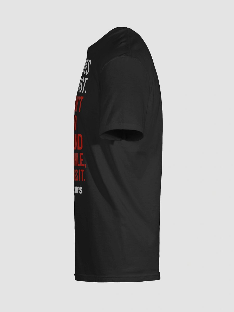 Life Moves Pretty Fast T-Shirt product image (5)