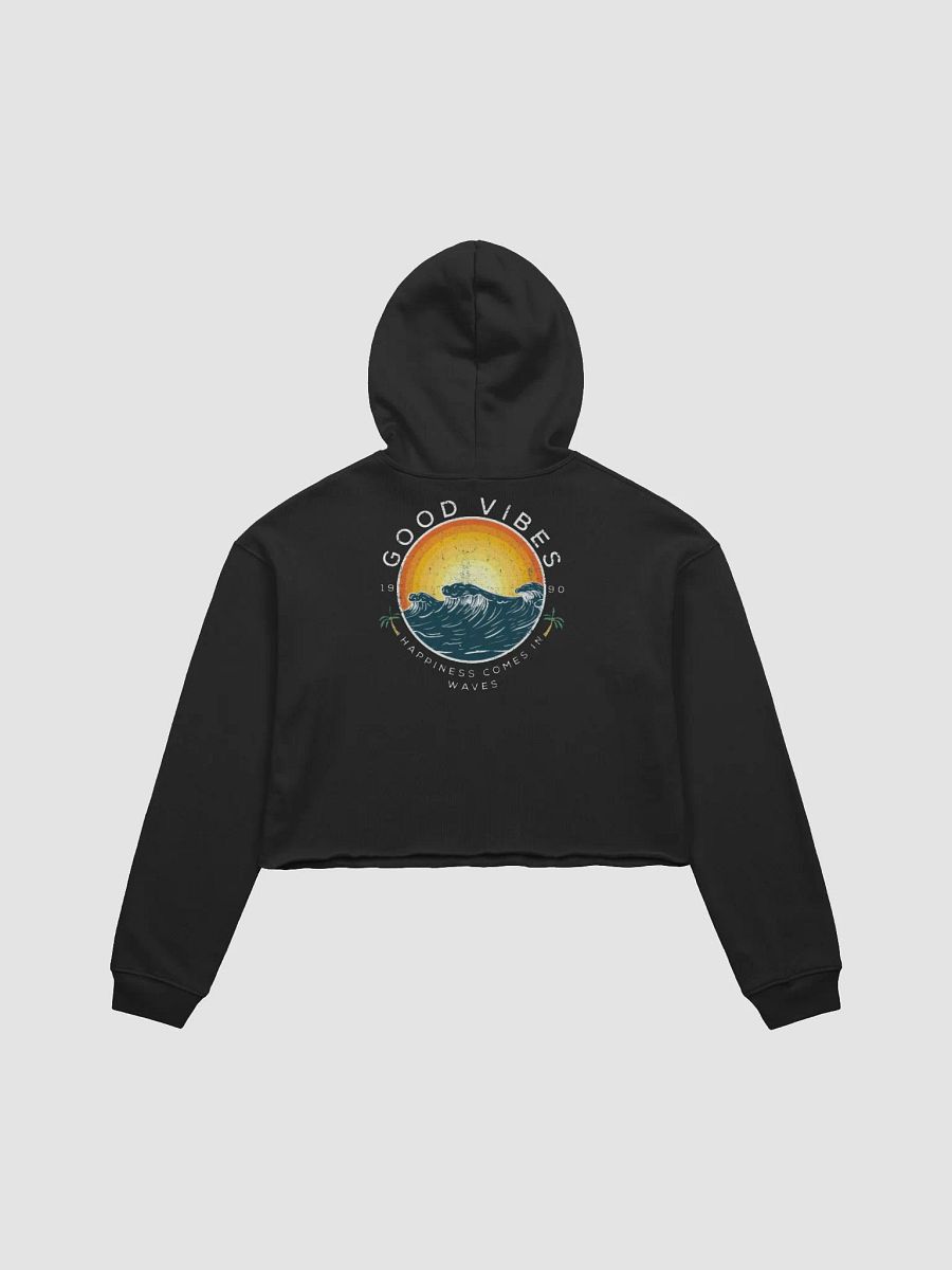 Topaz Nation Good Vibes Cropped Hoodie product image (3)