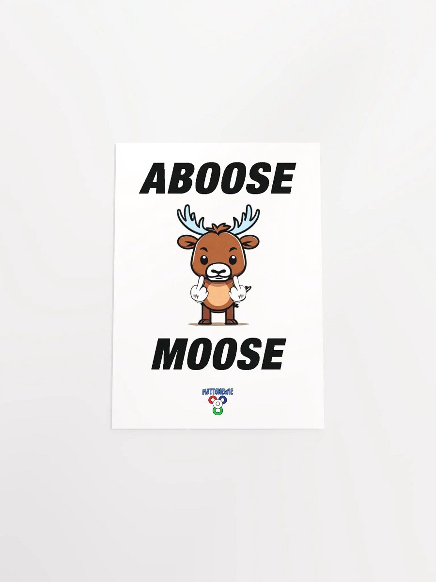 Aboose Moose Poster product image (32)