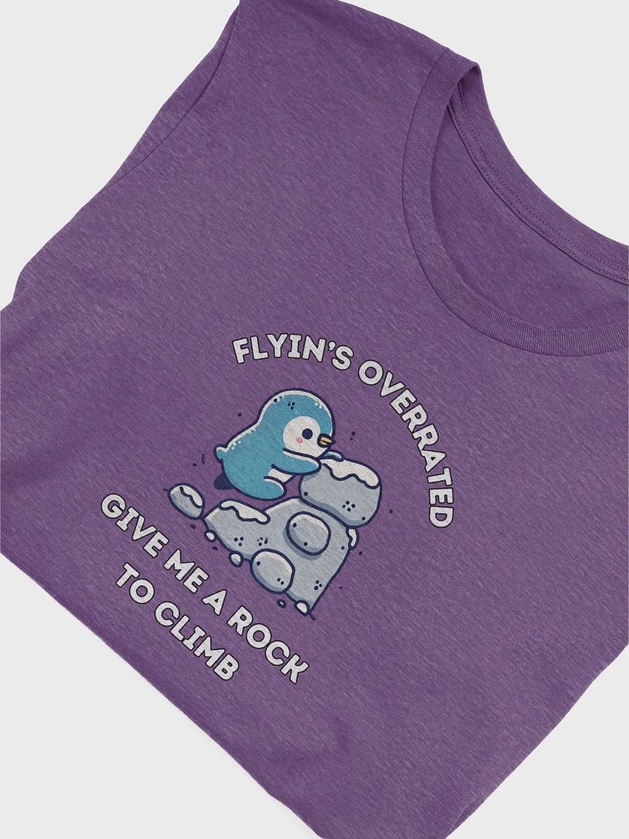 Flying's Overrated - Climbing T-Shirt product image (9)