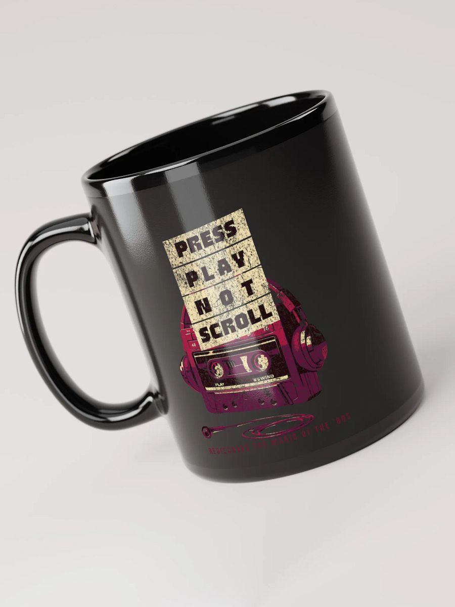 Press Play Not Scroll Mug product image (6)