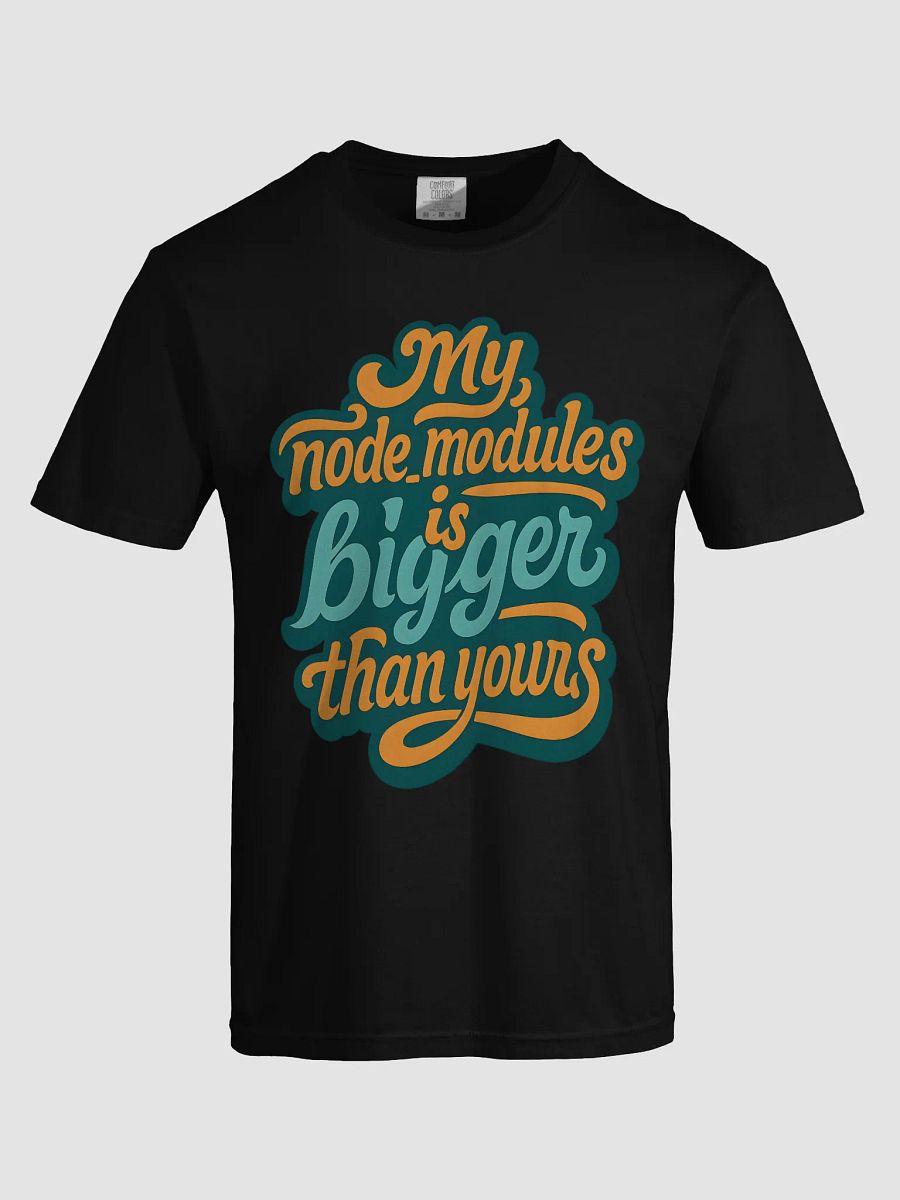 my node_modules is bigger than yours t-shirt product image (5)