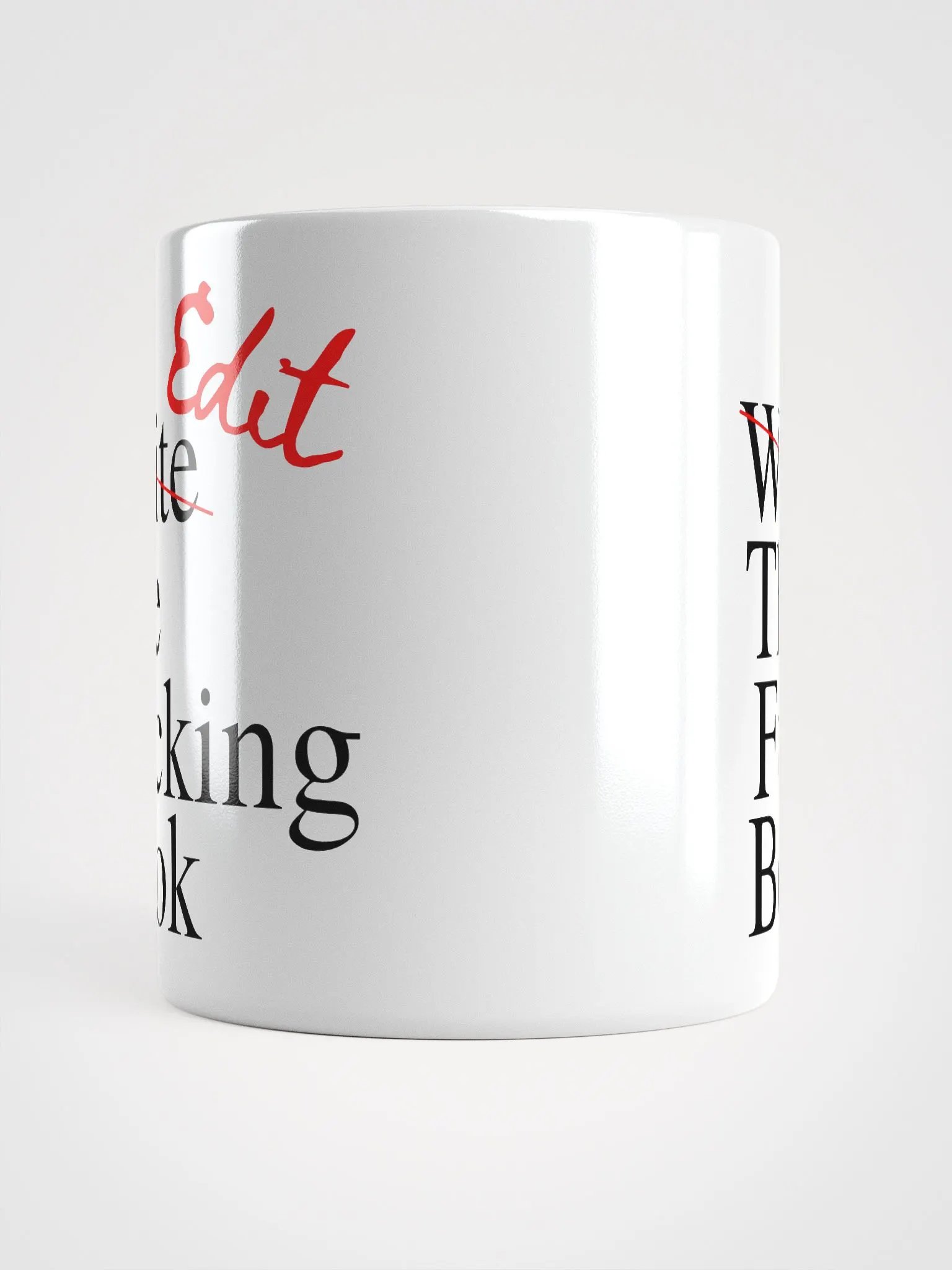 Edit the Fucking Book White Ceramic Mug product image (5)