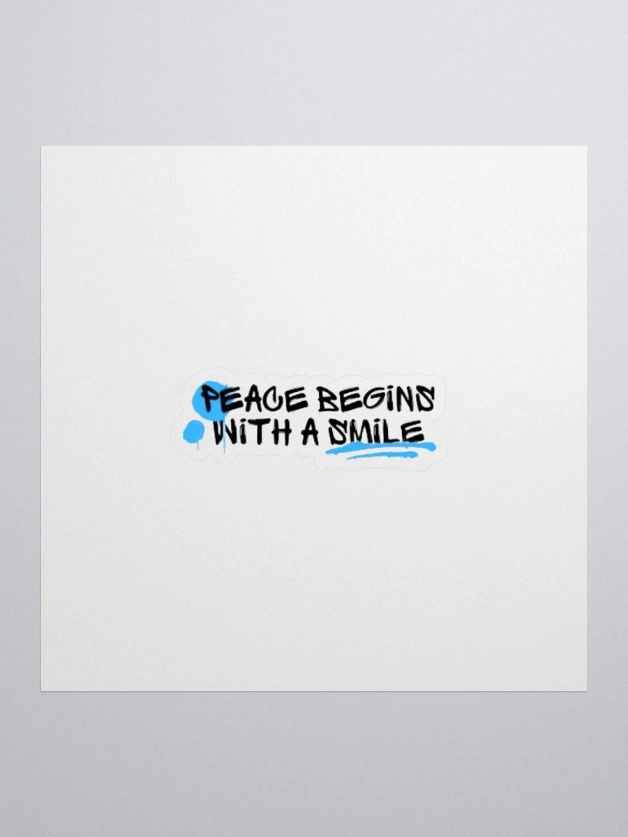 Peace Begins With A Smile: Sticker product image (1)