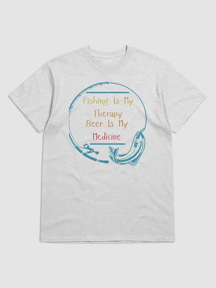 Fishing Is My Therapy, Beer Is My Medicine T-Shirt product image (4)