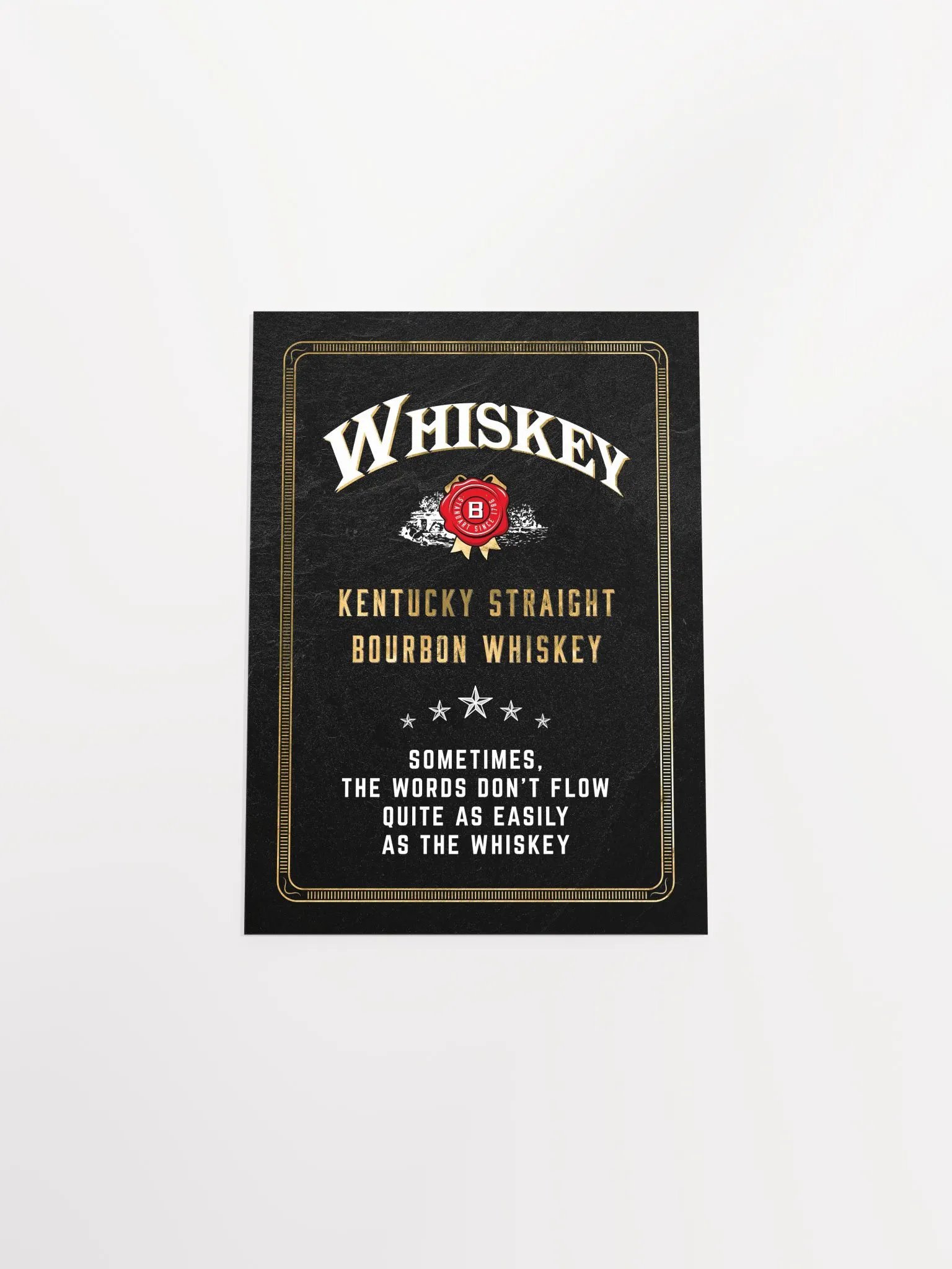 Sometimes, the words don't flow quite as easily as the Whiskey / Jim Beam — Whiskey gold blackboard art deco poster with quote product image (9)