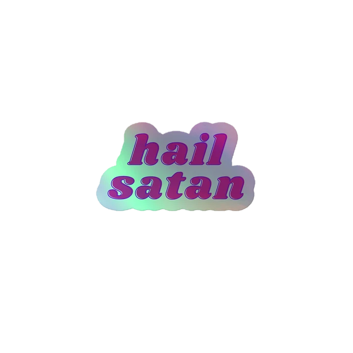 Hail Satan Holographic Sticker product image (1)
