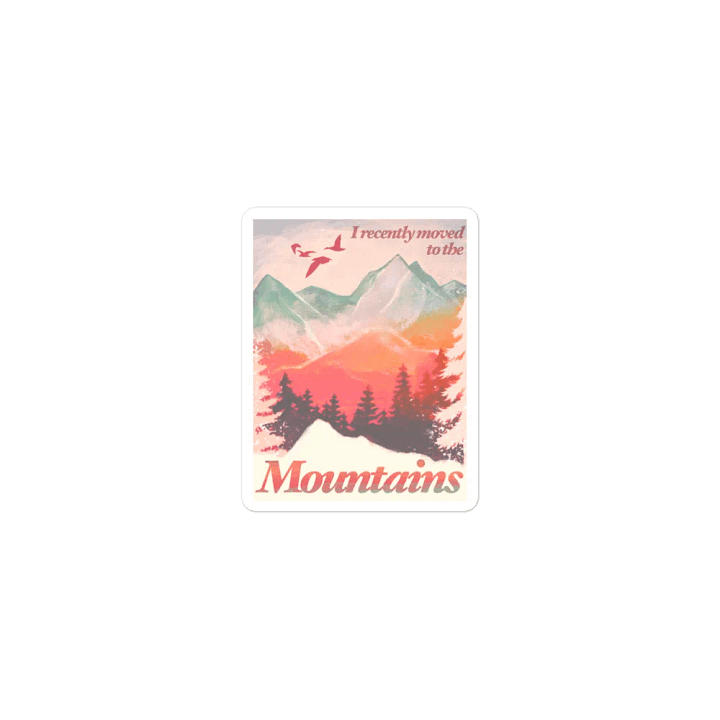 I Recently Moved to The Mountains Magnet product image (1)