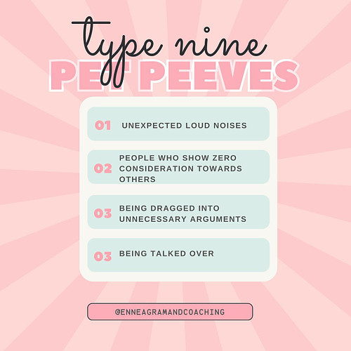 Enneagram Pet Peeves “All 9 Types” What is your type and what would you add?⤵️ 
.
.
.

#enneagraminstitute #enneagramjourney ...