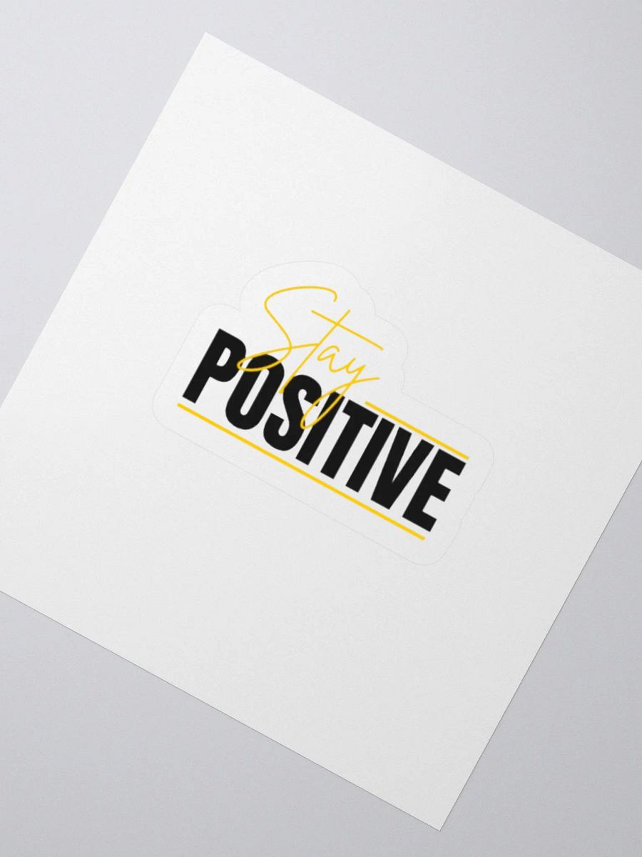 Stay Positive sticker product image (6)