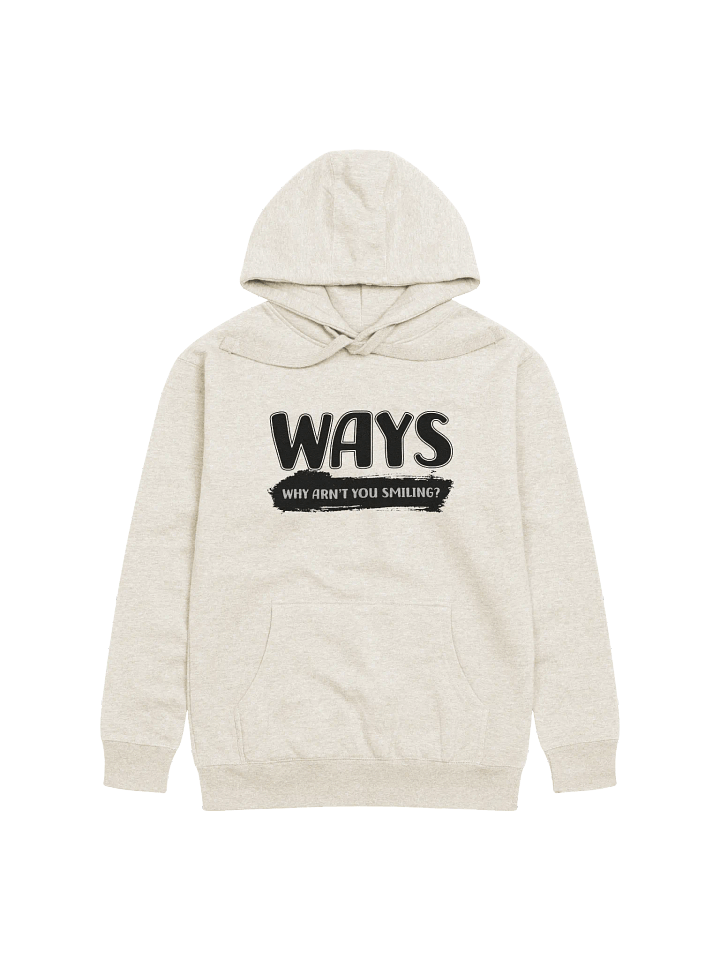 WHY ARN'T YOU SMILING? Unisex Hoodie product image (2)