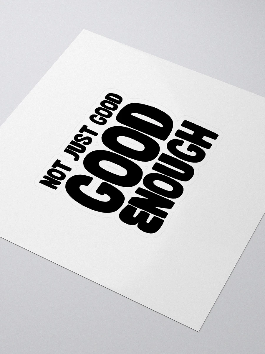 Good Enough Sticker product image (7)