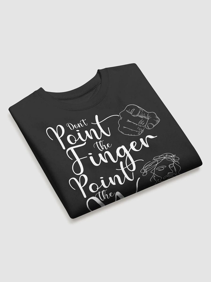 Don’t Point the Finger, Point the Way" – Motivational Crewneck Sweatshirt product image (25)