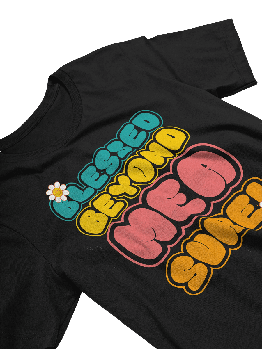 Blessed Beyond Measure T-Shirt product image (24)
