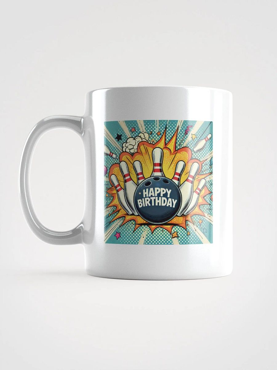 (DO NOT BUY THIS MUG) Custom Happy Birthday Bowling Mug product image (9)