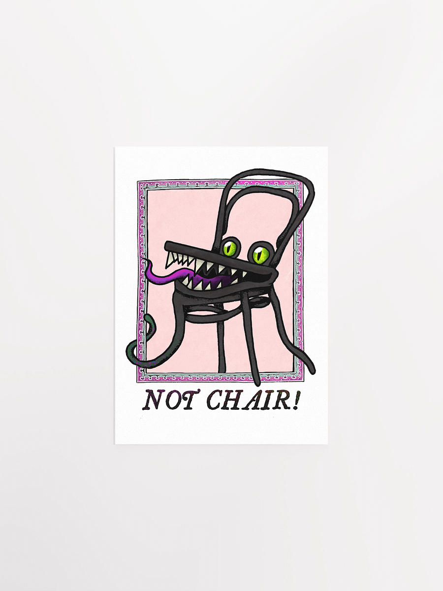 NOT CHAIR! Poster product image (3)
