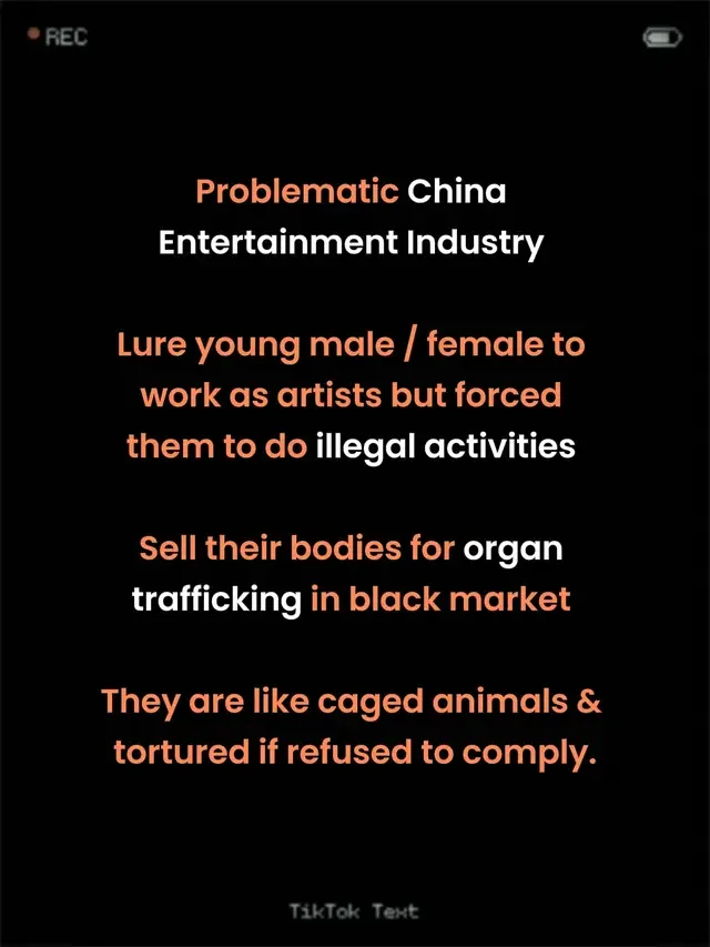 Behind the limelight, they are forced to sell their bodies to sex perverts, advertise selling drugs,  alcohol,  cigarette, gambling, weapons and even bound to have their organs and tissues sold to black market. 