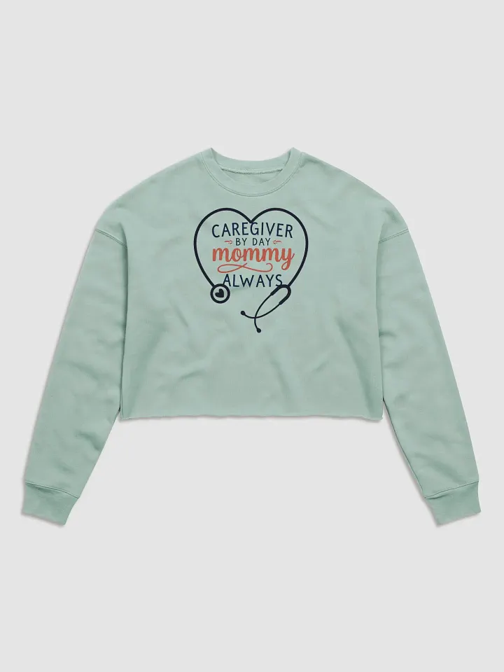 Mommy Caregiver Heart Stethoscope Crop Sweatshirt product image (2)