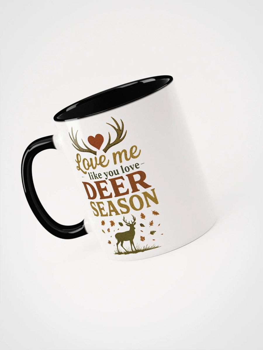 Hunting Mug – Love Me Like You Love Deer Season product image (18)