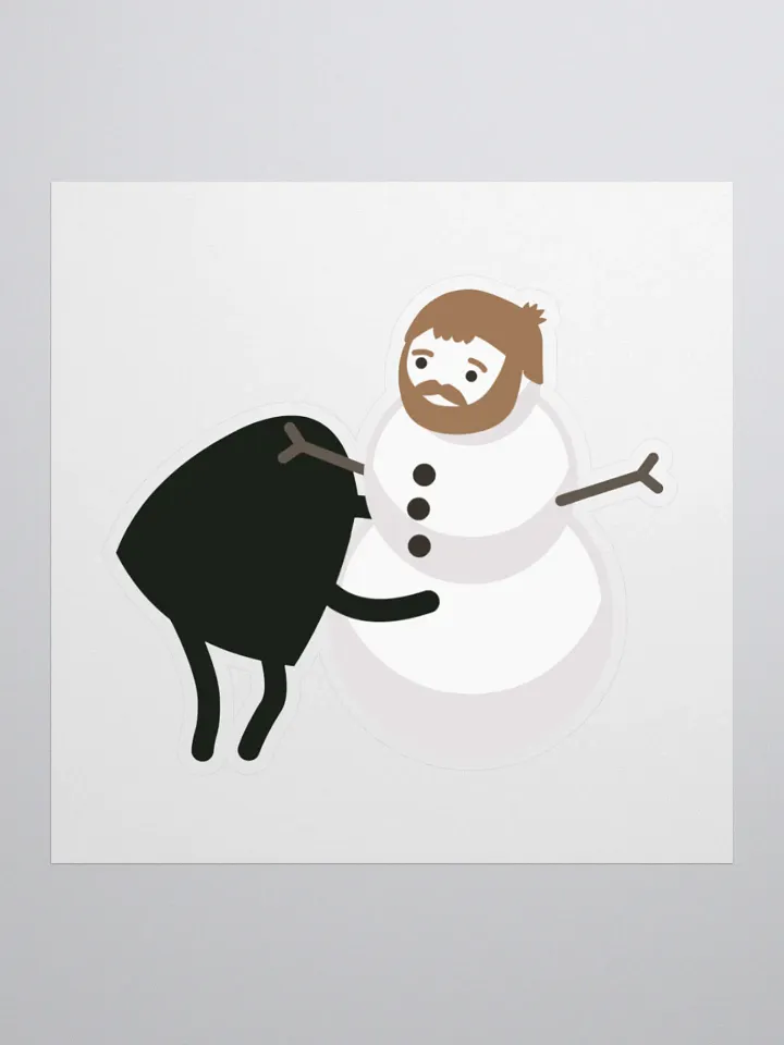 A Good Snowman is Hard to Build Sticker product image (1)