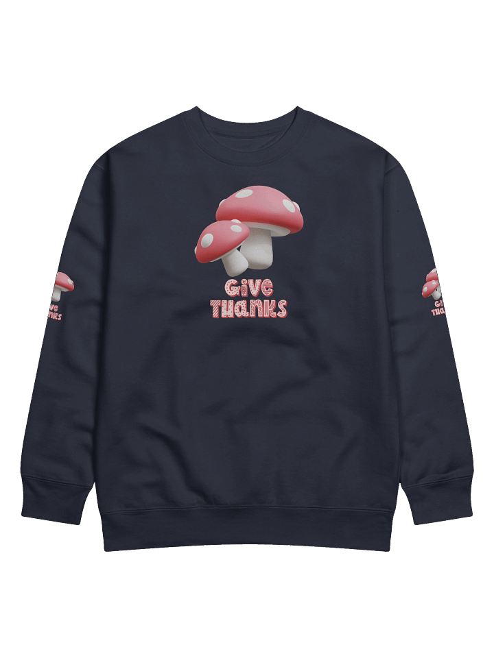 Give Thanks Sweatshirt – Mushroom Typography, Thanksgiving product image (6)