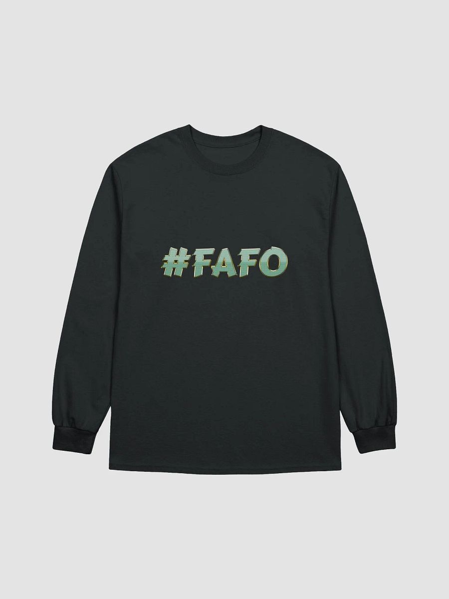 FAFO Long Sleeve T-shirt product image (1)