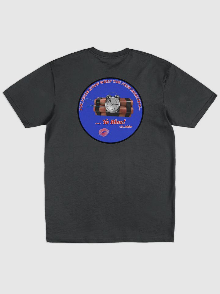 Something to Blow! T-Shirt product image (7)