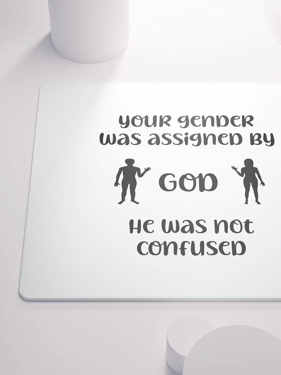 Your Gender Was Assigned by GOD. Stealthy Gaming Mouse Pad product image (10)