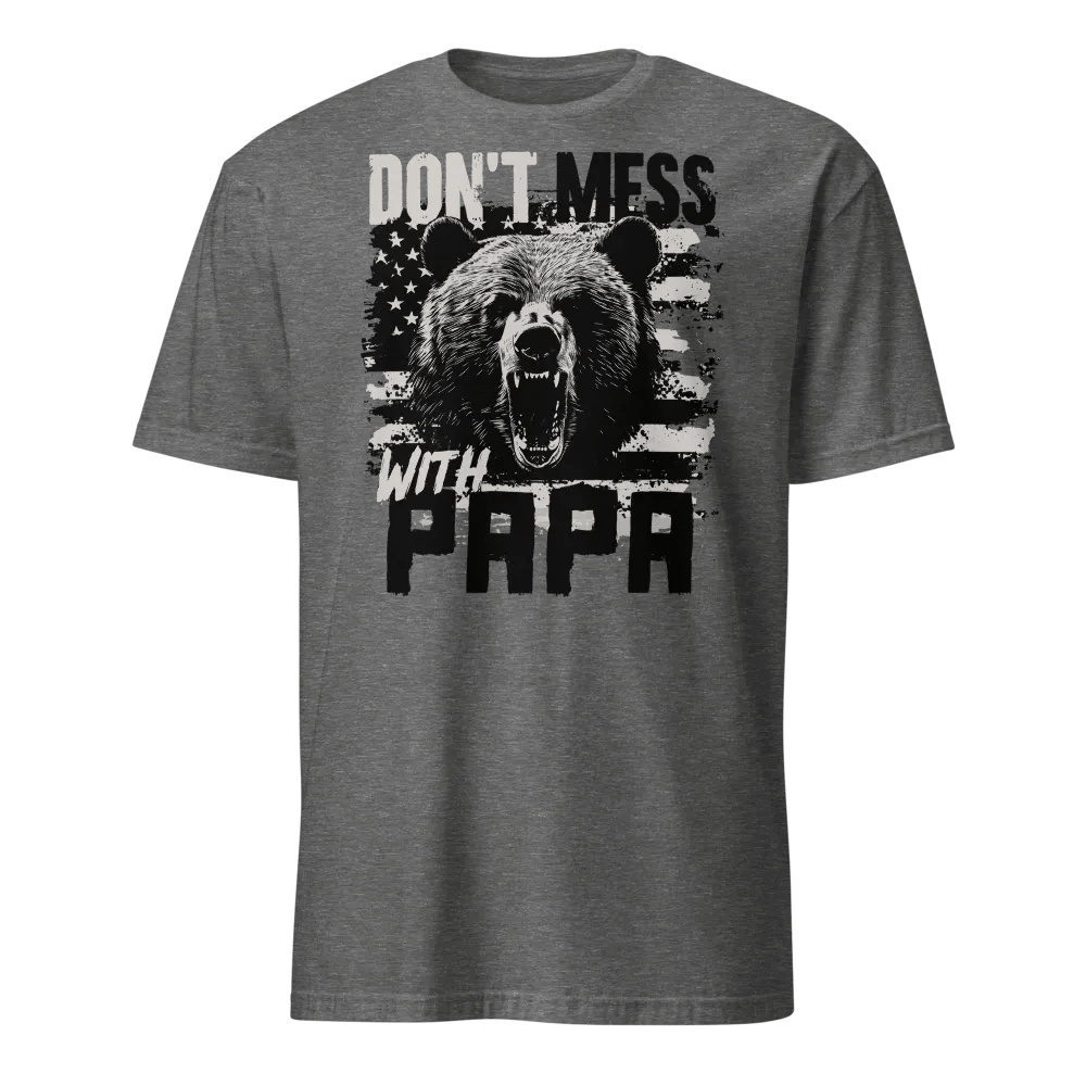 Don't Mess With Papa product image (3)