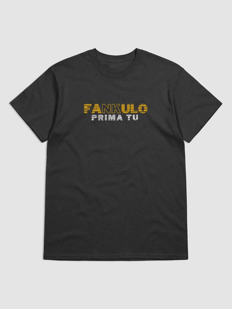 FANKULO TU T-Shirt product image (7)