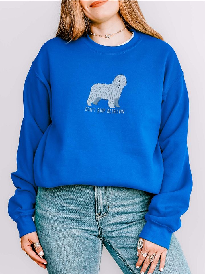 Don't Stop Retrievin' Sweatshirt (Embroidered) of a Spanish Water Dog(White) product image (2)