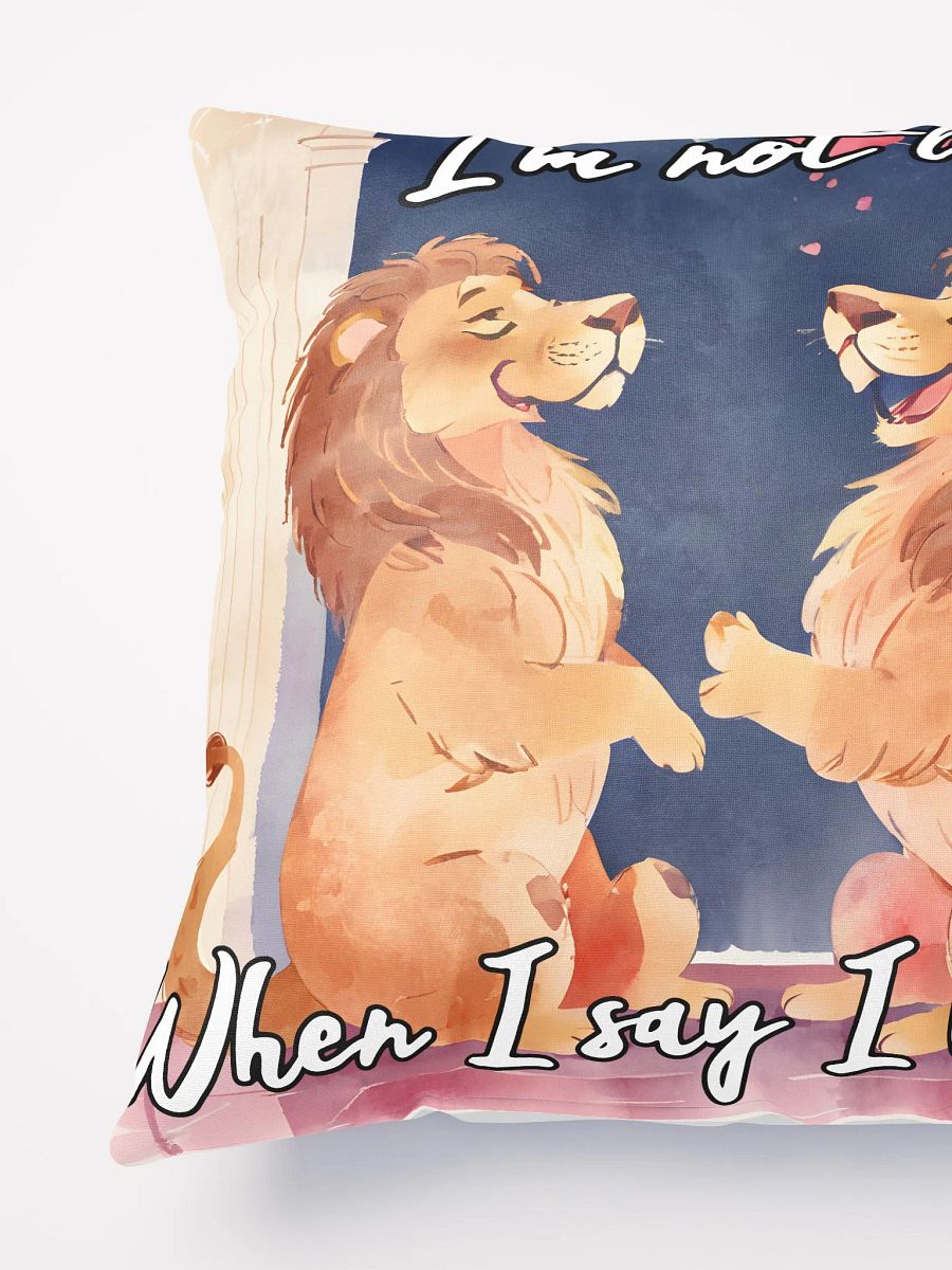 I'm Not Lion Pillow product image (5)