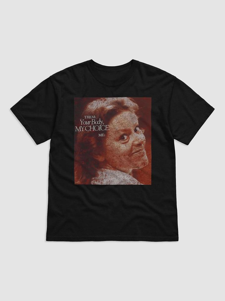 Aileen Wuornos Your Body My Choice Shirt product image (2)