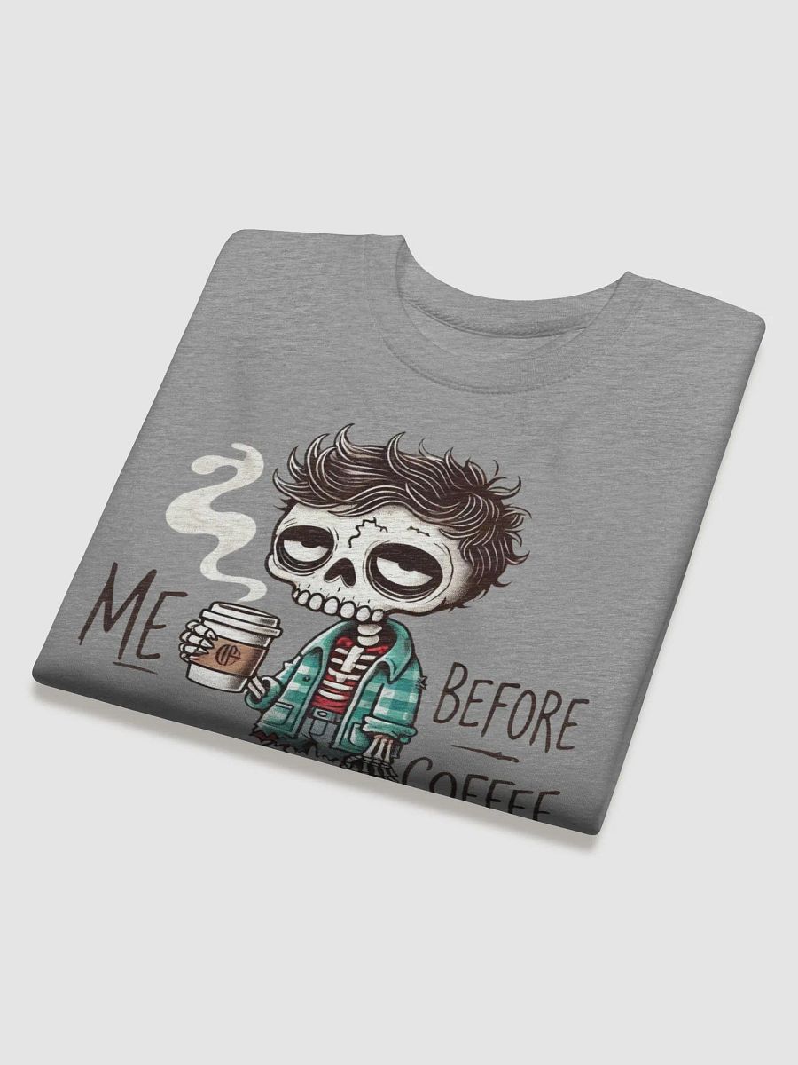 Me Before Coffee - Zombie Dude Sweatshirt product image (17)
