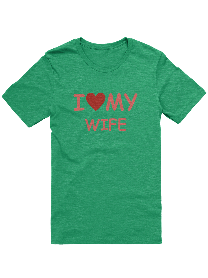 I LOVE MY WIFE product image (3)