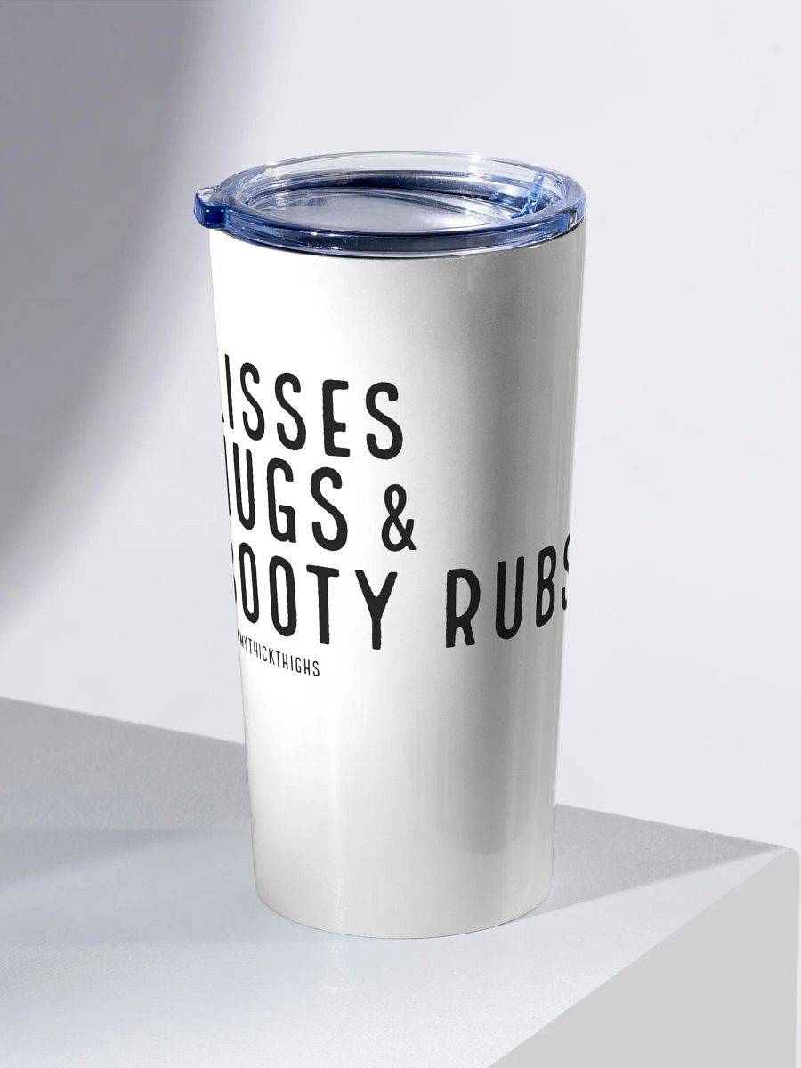 Kisses Hugs & Booty Rubs Tall Tumbler product image (2)