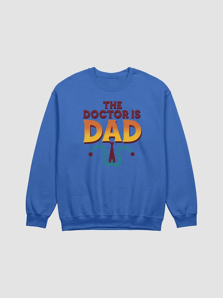 Dad Doctor Statement Sweatshirt product image (3)