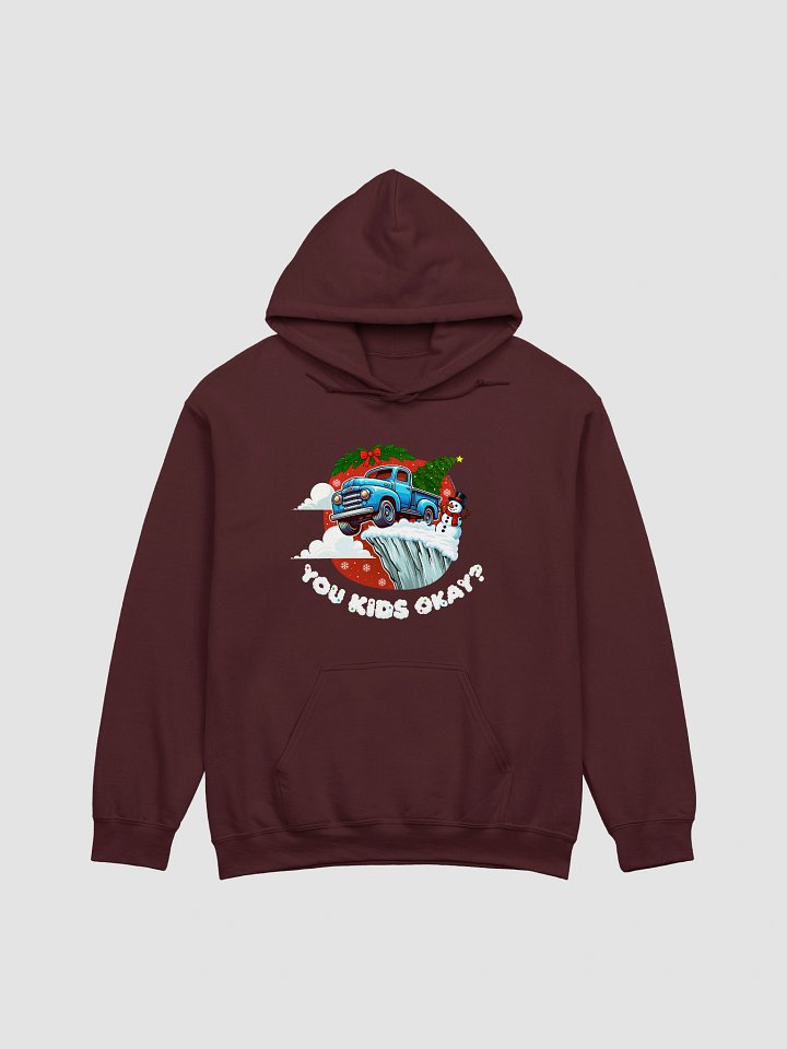 You Kids Okay? Christmas Edition (Hoodie) product image (1)