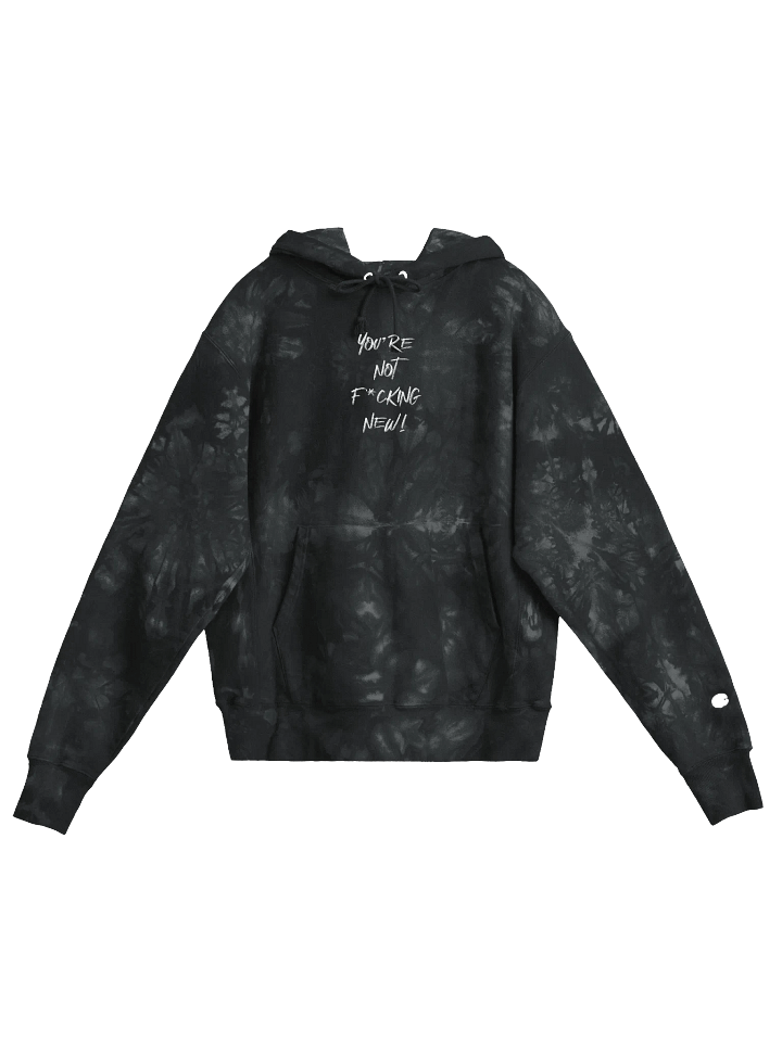 Elevated - You're Not F*cking New Tie-Dye Hoodie product image (1)