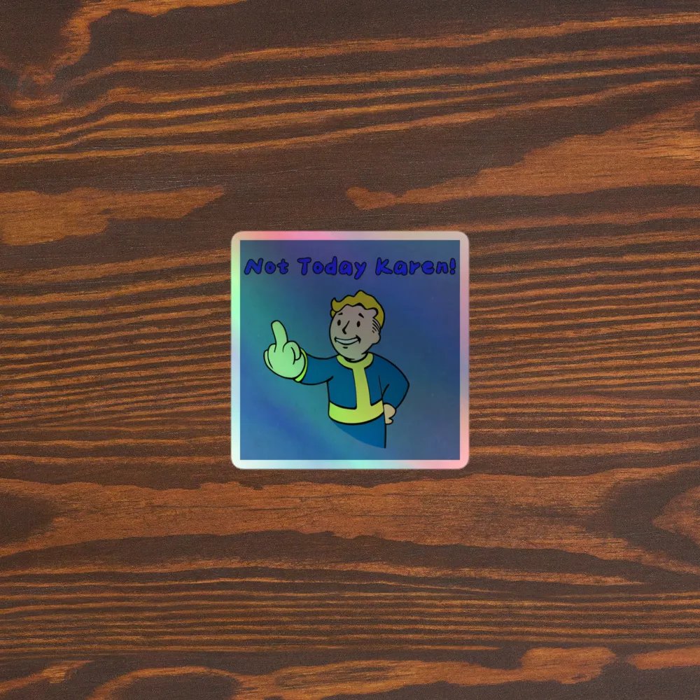 Not Today Karen! Vault Boy Salute Sticker's product image (5)