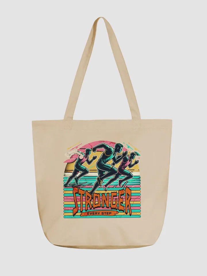 Stronger Every Step Running Eco Tote product image (5)